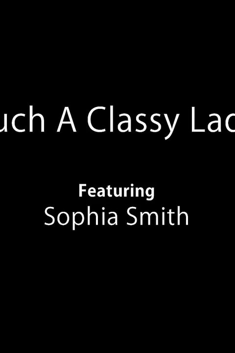Such a Classy Lady