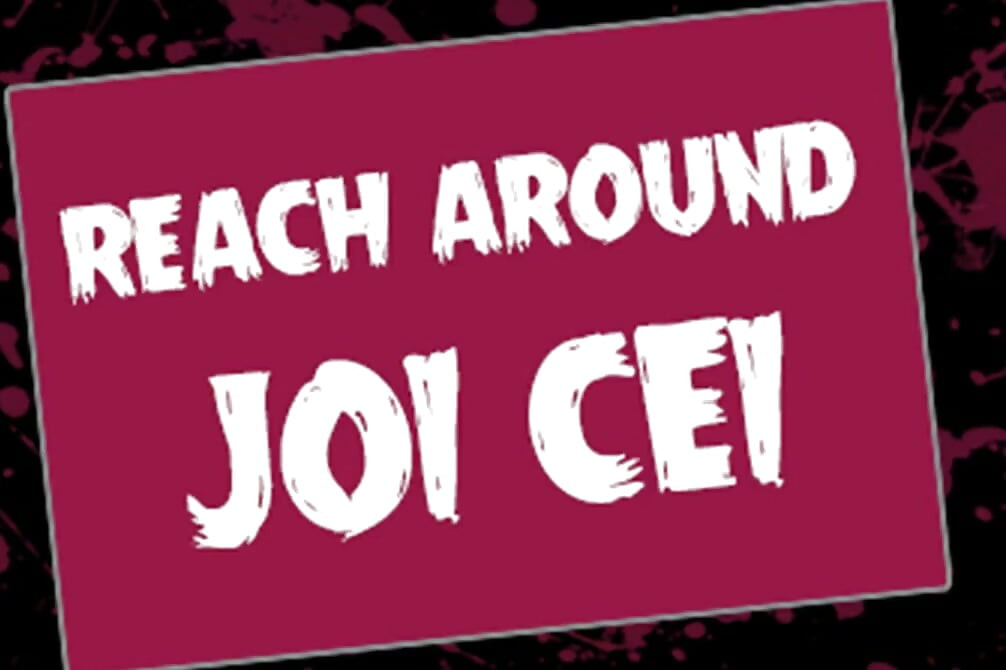 Reach Around JOI CEI