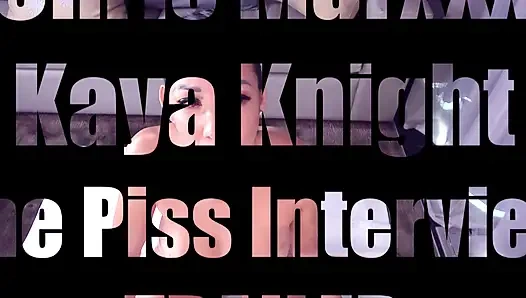 Kaya Knight: Der piss-Interview-trailer