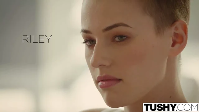 TUSHY Fashion Model Riley Nixon Loves Anal