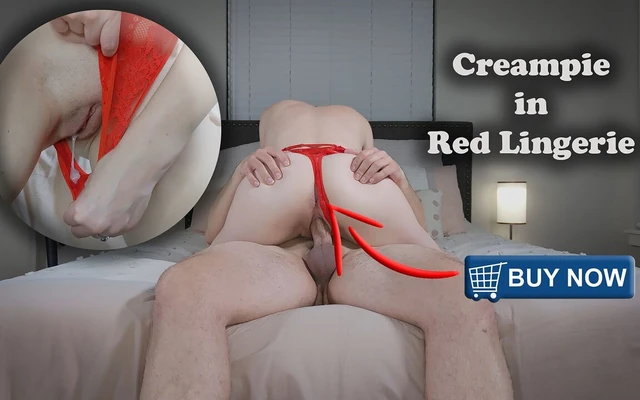 Huge Creampie in Red Lingerie