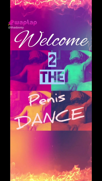 The Penis Dance