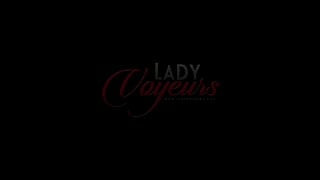 Lady Voyeurs