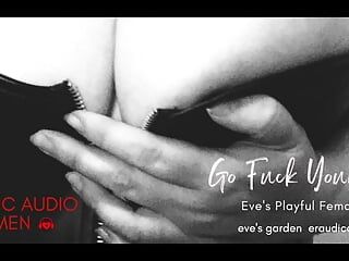 Vá se foder! Eve's Playful Femdom - Áudio Erótico para Homens no Jardim de Eve