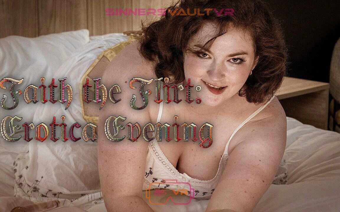 Vr180《相信调情：情色之夜》