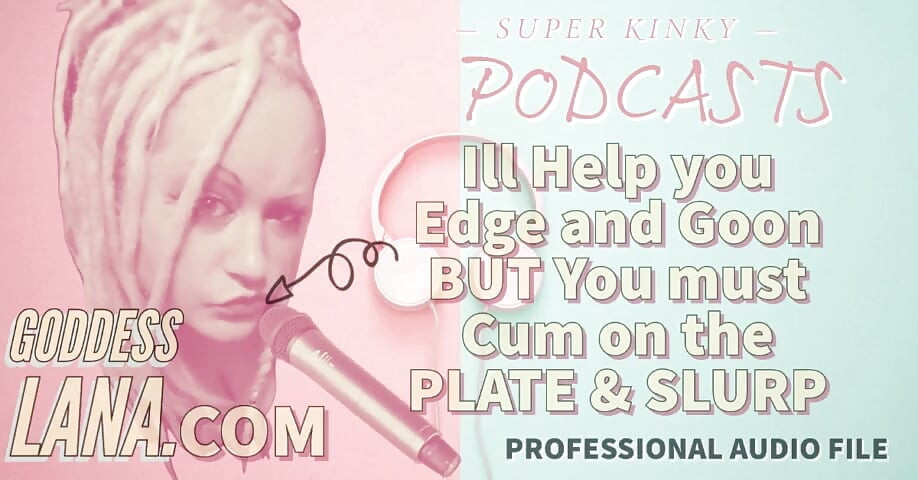 Perverzní podcast 11 Mohu vám pomoci Edge a Goon ale musíte stříkat na talíř a Slurp