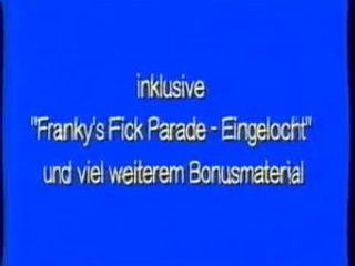 Franky's Fickparade - Eingelocht