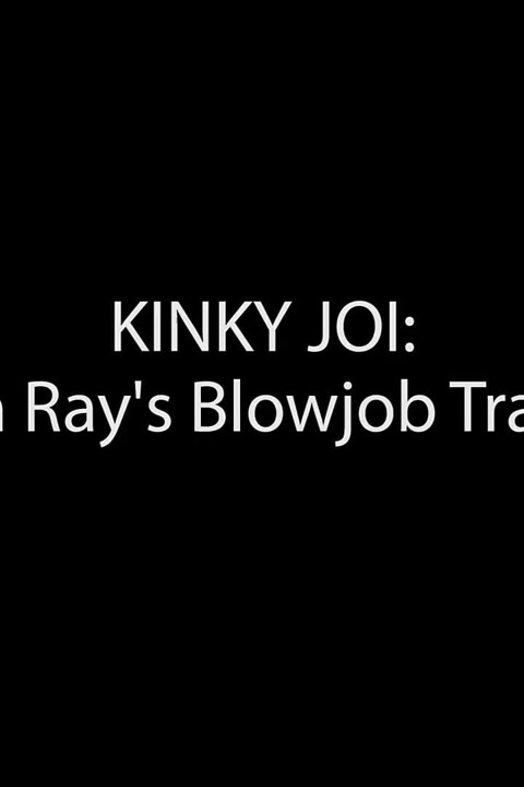 Robin Ray's Blowjob Training Featuring Robin Ray