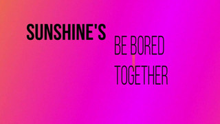 &#39;sunshine&#39;, nous allons passer à travers ça