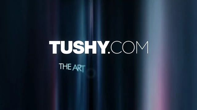 TUSHY My girlfriend and I love to gape