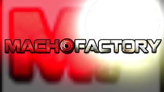 Macho Factory