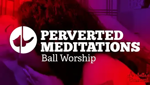 Извращенные медитации - поклонение мячу