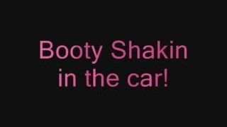 Booty Shaking in the Car