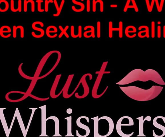 Cross Country Sin a Widower’s Forbidden Sexual Healing Part Hundred - English Audio Sex Story