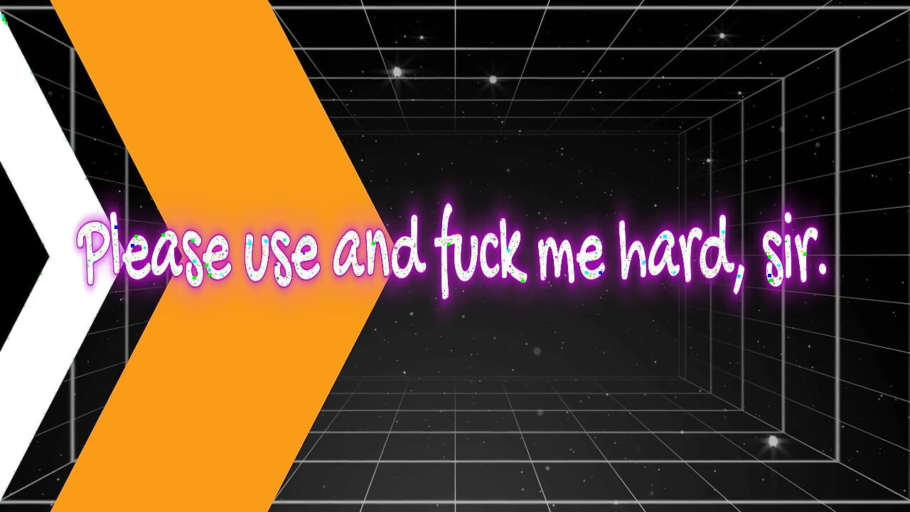 Please Use Me Hard Sir