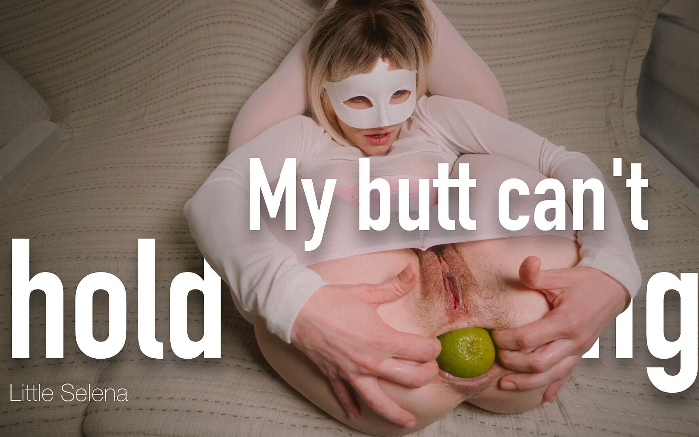 My Butt Cant Hold Hold Anything