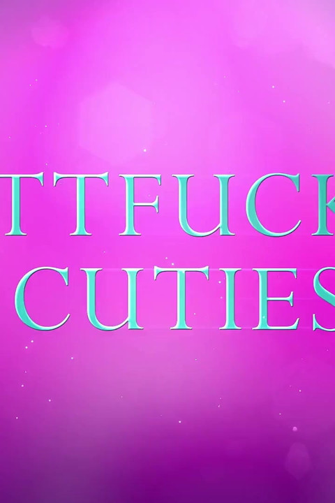 Buttfuckes Cuties