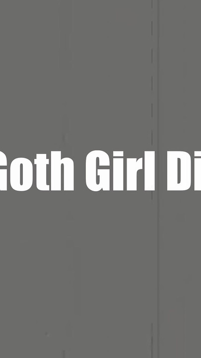 German Goth Girl Dick Down!