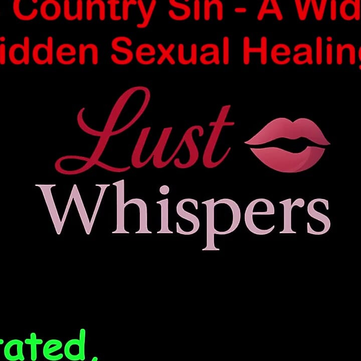 Cross Country Sin: a Widower's Sexual Healing Part 56 - English Audio Sex Story