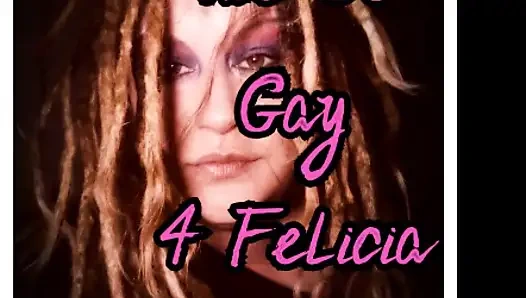 AUDIO ONLY - The go gay for Felicia song