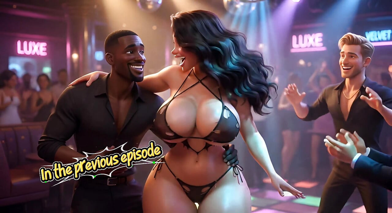 Ep 8- From Chubby & Ignored to Curvy Cock Tease Wife Goes Home with Black Stranger