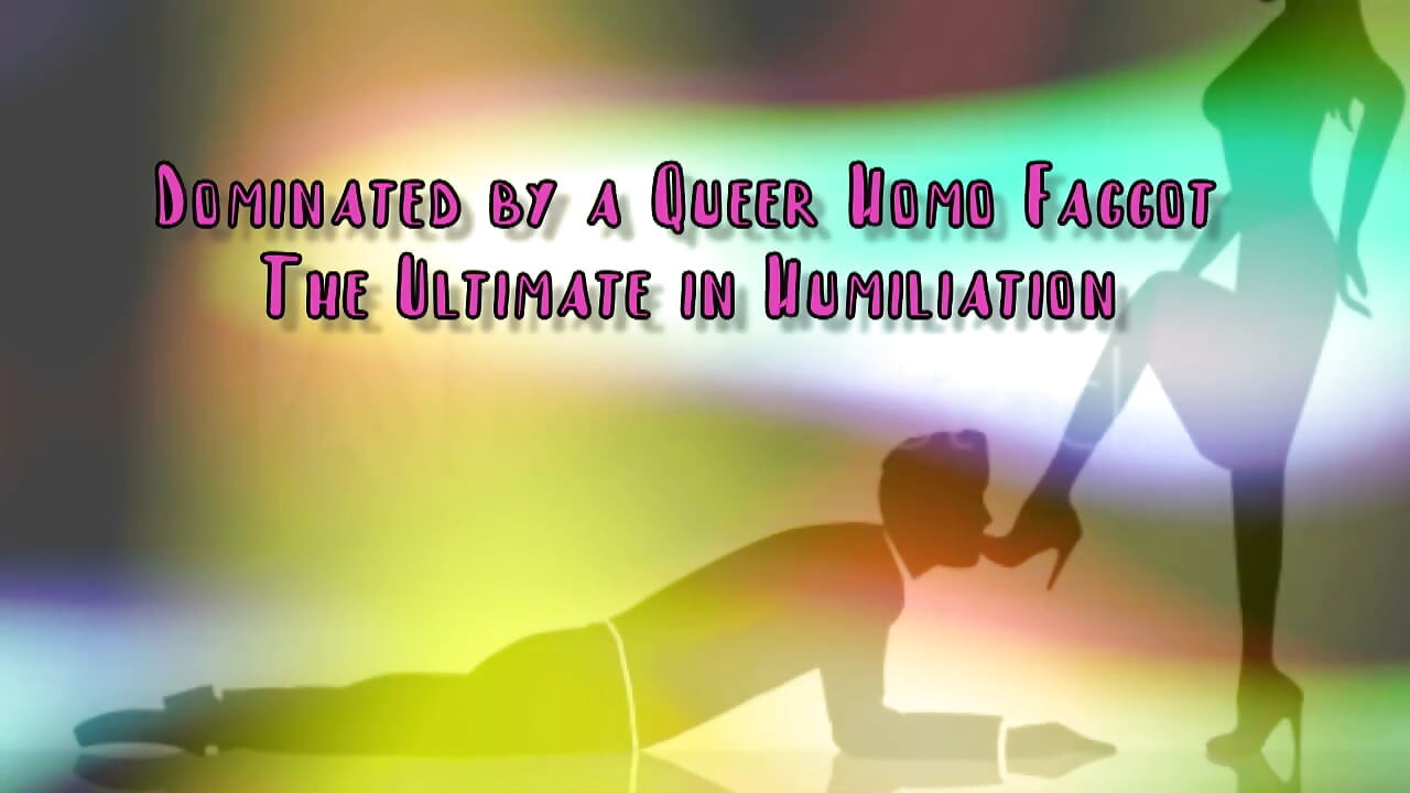 Dominated by a Queer Homo Gay the Ultimate in Domination