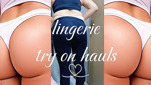 Lingerie try on hauls