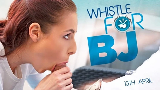 Whistle For BJ