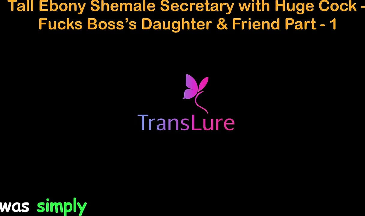 English Audio Sex Story - Tall Ebony Shemale Secretary with Huge Cock - Fucks Boss's Stepdaughter & Friend - Part 1