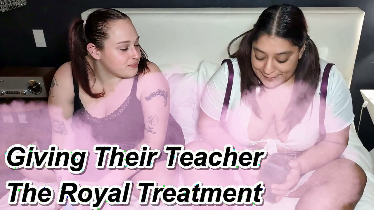 Slutty Students Give Their Teacher the Royal Treatment