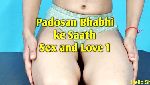 Padosan Bhabhi ke Saath Sex and Love 1