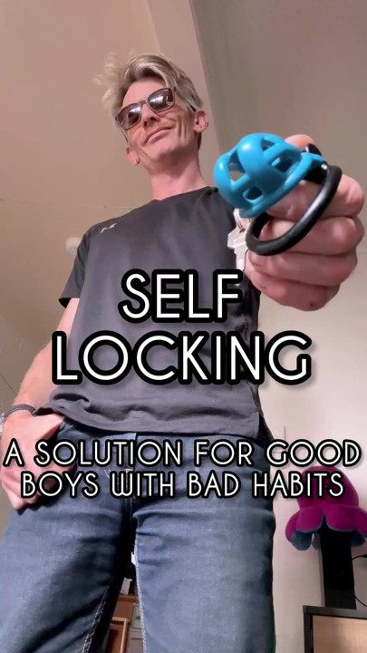 Self Locking - Chastity Tips