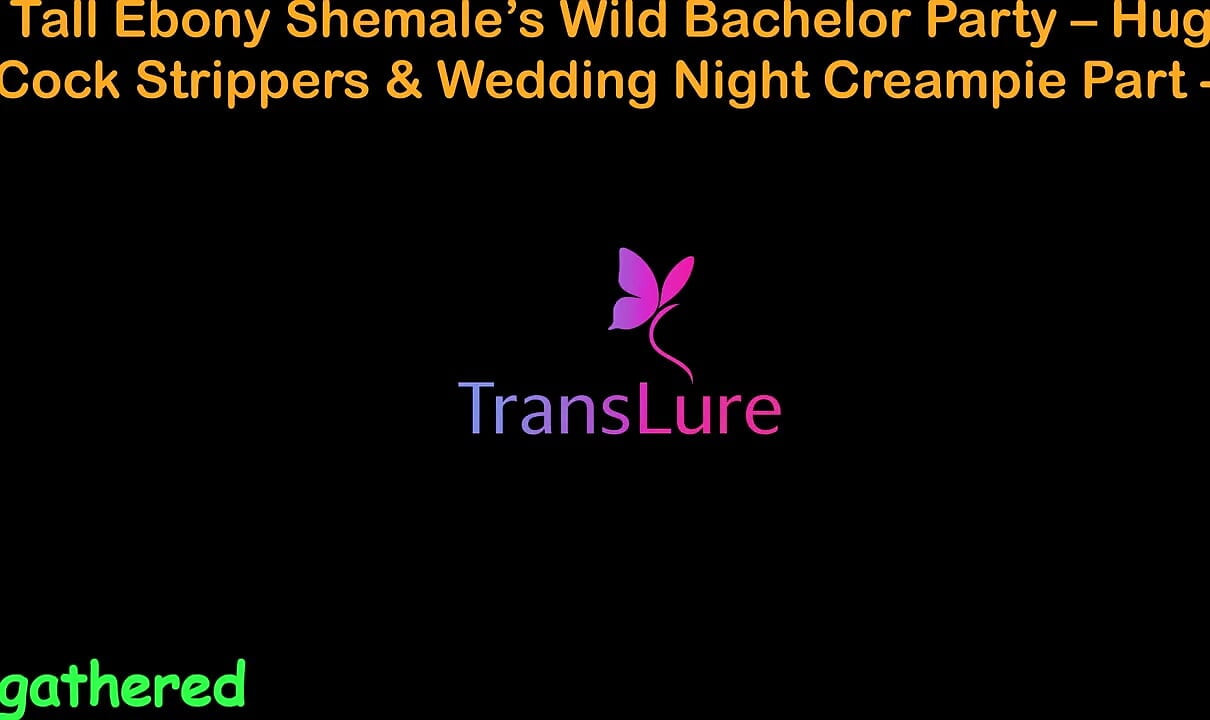 English Audio Sex Story - Wysoki murzynka Shemale's Wild Bachelor Party - Ogromny kutas striptizerki i kremówka na noc ślubną - 1