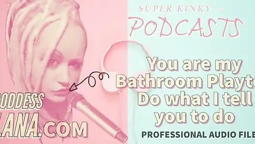 podcast 18 sen benim banyo oyun oyuncağımsın sana dediğimi yap
