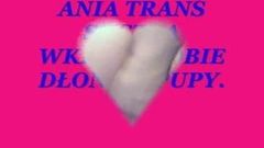 Ania trans suczka yo fisting