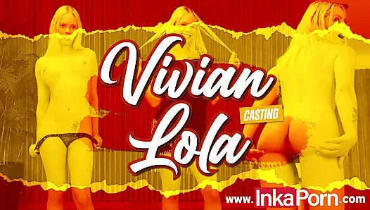 INKA PORN - Vivian Lola Brasilera goes through casting and tells us why she is addicted to anal sex.