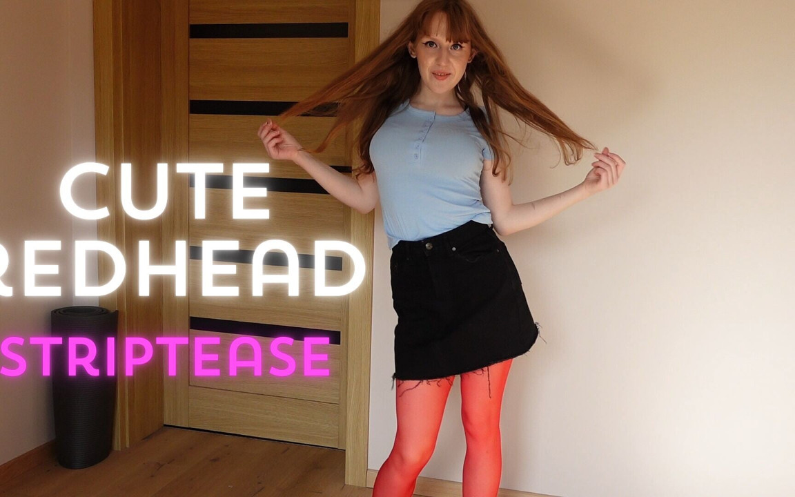 Cute Redhead Striptease to Fully Nude