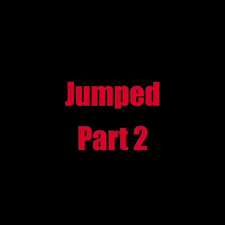 Jumped - Chapter 2