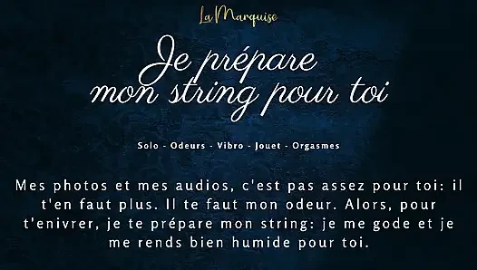 I make my thong all smelly for you - french audio porn female solo
