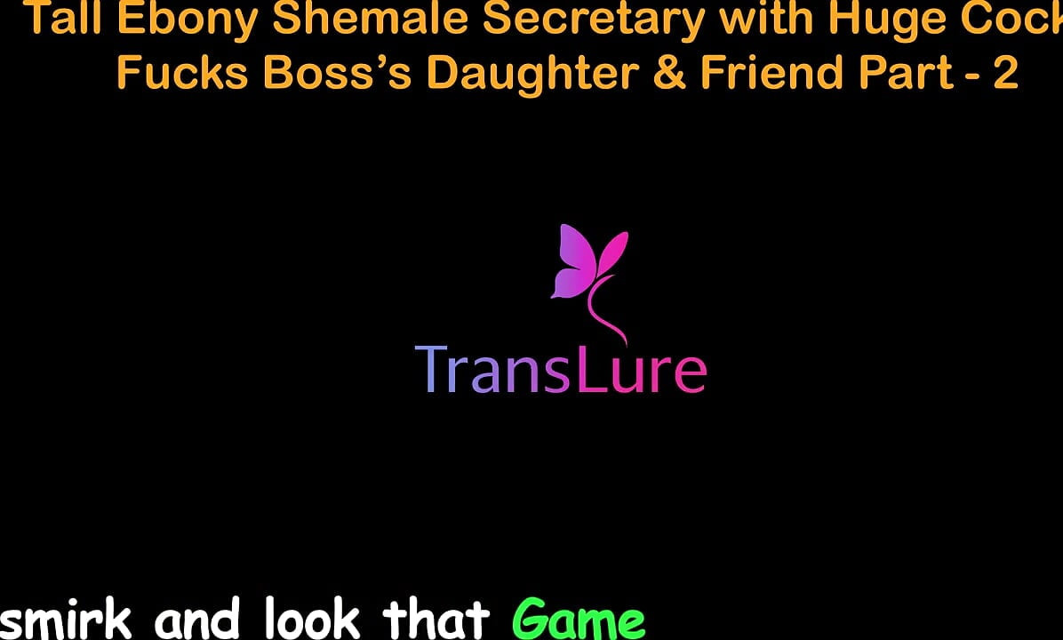 English Audio Sex Story - Tall Ebony Shemale Secretary with Huge Cock - Fucks Boss's Stepdaughter & Friend - Part 2