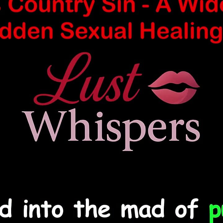 Cross Country Sin: a Widower’s Illicit Sexual Healing Part One Hundred Fourteen - English Audio Sex Story