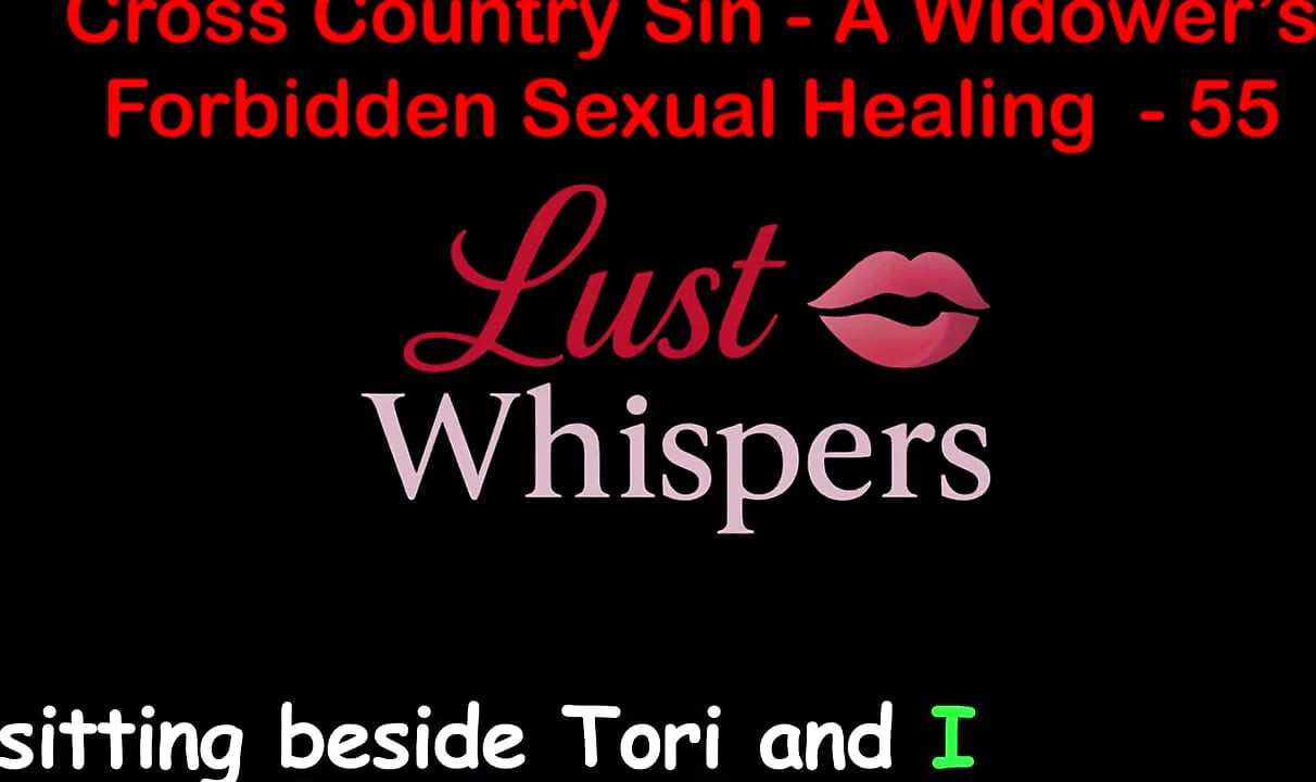 Cross Country Sin a Widower's Sexual Healing Part 55 - English Audio Sex Story