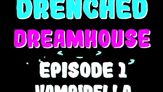 Vampirella cosplay pelacur gothia dihabisin & dicrot di dalam!! Drenched Dreamhouse Episode 1 Victoria Malfoy