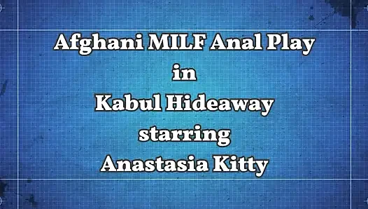 Afghan MILF Anal Play in a Kabul Hideaway