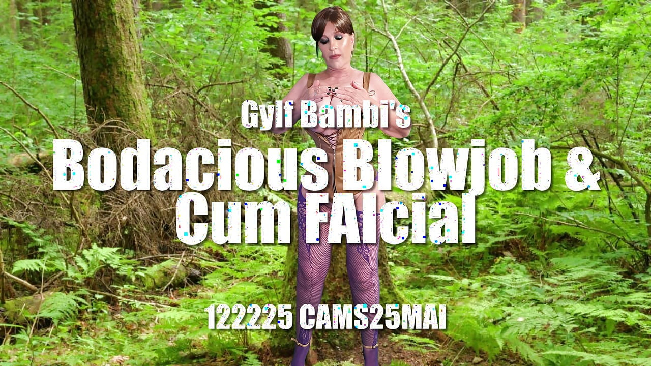 Gylf Bambi's Bodacious Blowjob & Cum FAICial 122225 CAMS25MAI