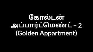 Tamilisch Golden Apartment 2 #tamilsexstory