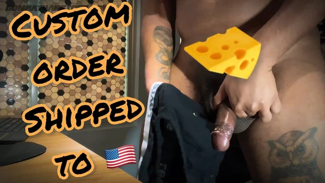 Custom cheese Order: Packed for a Pathetic Buyer