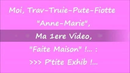 Trav-Truie-Pute  Anne-Marie - Ptite Exhib ...