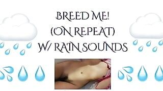 BREED ME! (Rain ASMR)