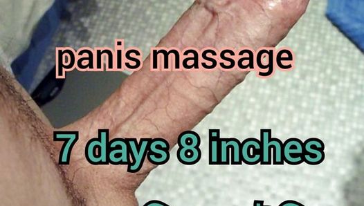 Penis massage 6 to 8 inches within 7 days
